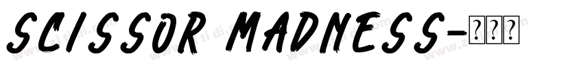 Scissor Madness字体转换